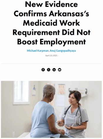 Urban Institute: New Evidence Confirms Arkansas’s Medicaid Work Requirement Did Not Boost Employment