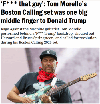 Boston: ‘F*** that guy’: Tom Morello’s Boston Calling set was one big middle finger to Donald Trump