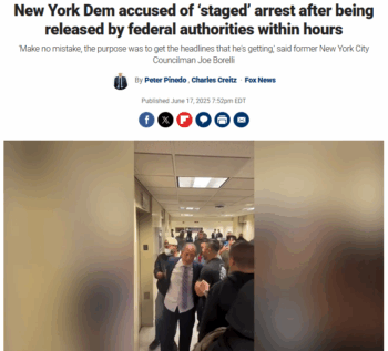 Fox:New York Dem accused of ‘staged’ arrest after being released by federal authorities within hours