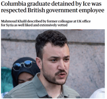 Guardian: Columbia graduate detained by Ice was respected British government employee