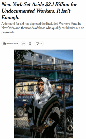 NYT: New York Set Aside $2.1 Billion for Undocumented Workers. It Isn’t Enough.