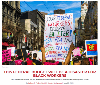 OtherWords: This Federal Budget Will Be a Disaster for Black Workers
