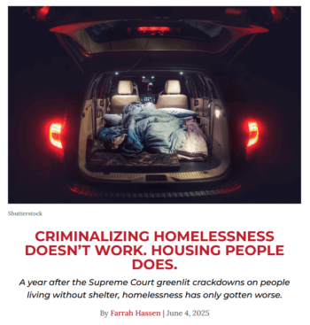 Other Words: Criminalizing Homelessness Doesn’t Work. Housing People Does.