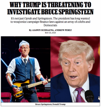 Rolling Stone: Why Trump Is Threatening to Investigate Bruce Springsteen