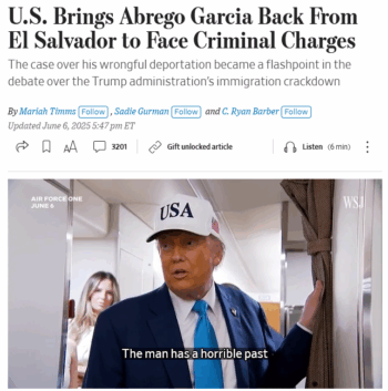 WSJ: U.S. Brings Abrego Garcia Back From El Salvador to Face Criminal Charges