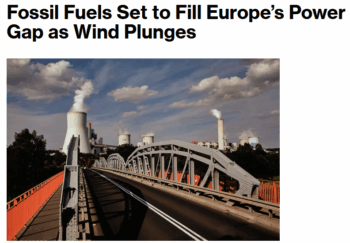 Bloomberg: Fossil Fuels Set to Fill Europe’s Power Gap as Wind Plunges