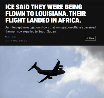 Intercept: ICE Said They Were Being Flown to Louisiana. Their Flight Landed in Africa.