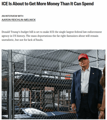 Jacobin: ICE Is About to Get More Money Than It Can Spend