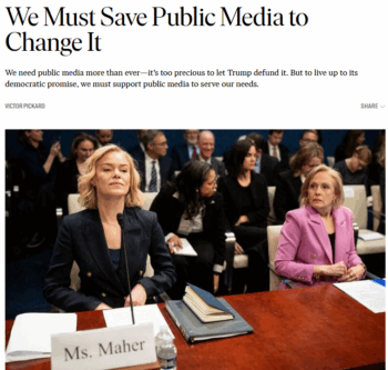 The Nation: We Must Save Public Media to Change It