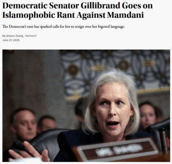 Truthout: Democratic Senator Gillibrand Goes on Islamophobic Rant Against Mamdani