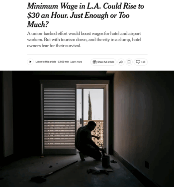 NYT: Minimum Wage in L.A. Could Rise to $30 an Hour. Just Enough or Too Much?