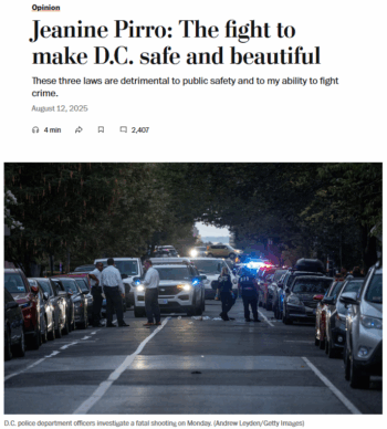 WaPo: Jeanine Pirro: The fight to make D.C. safe and beautiful