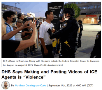 CMD: DHS Says Making and Posting Videos of ICE Agents is “Violence”