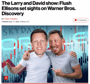 NY Post: The Larry and David show: Flush Ellisons set sights on Warner Bros. Discovery 