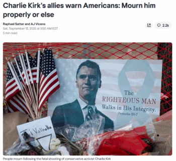 Reuters: Charlie Kirk's allies warn Americans: Mourn him properly or else