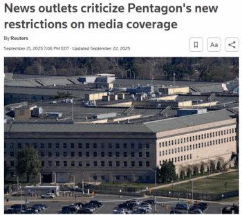 Reuters: News outlets criticize Pentagon's new restrictions on media coverage