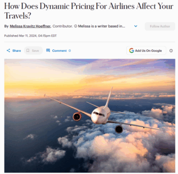 Forbes: How Does Dynamic Pricing For Airlines Affect Your Travels?