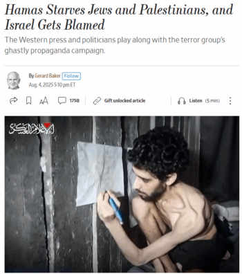 WSJ: Hamas Starves Jews and Palestinians, and Israel Gets Blamed