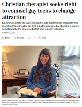WaPo: Christian therapist seeks right to counsel gay teens to change attraction