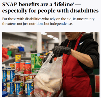 19th: SNAP benefits are a ‘lifeline’ — especially for people with disabilities 