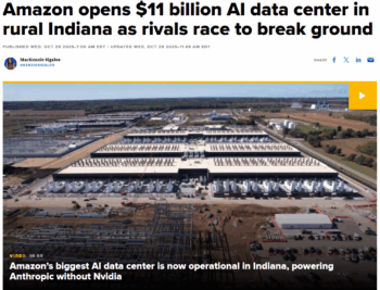 CNBC: Amazon opens $11 billion AI data center in rural Indiana as rivals race to break ground