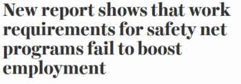 EPI: New report shows that work requirements for safety net programs fail to boost employment 