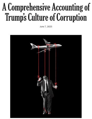 NYT: A Comprehensive Accounting of Trump’s Culture of Corruption