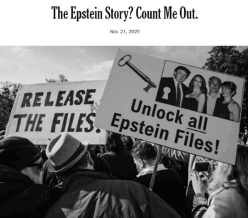 NYT: The Epstein Story? Count Me Out.
