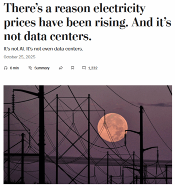 WaPo: There’s a reason electricity prices have been rising. And it’s not data centers.