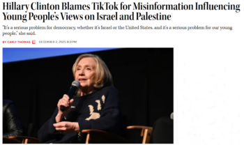 Hollywood Reporter: Hillary Clinton Blames TikTok for Misinformation Influencing Young People’s Views on Israel and Palestine