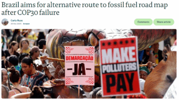 Mongabay: Brazil aims for alternative route to fossil fuel road map after COP30 failure