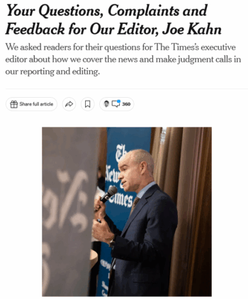 NYT: Your Questions, Complaints and Feedback for Our Editor, Joe Kahn