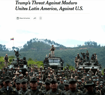 NYT: Trump’s Threat Against Maduro Unites Latin America, Against U.S.