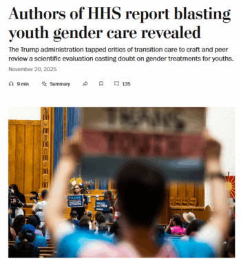 Washington Post: Authors of HHS report blasting youth gender care revealed
