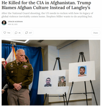 Zeteo: He Killed for the CIA in Afghanistan. Trump Blames Afghan Culture Instead of Langley’s