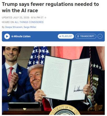 NPR: Trump says fewer regulations needed to win the AI race