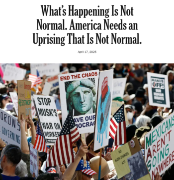 NYT: What’s Happening Is Not Normal. America Needs an Uprising That Is Not Normal.