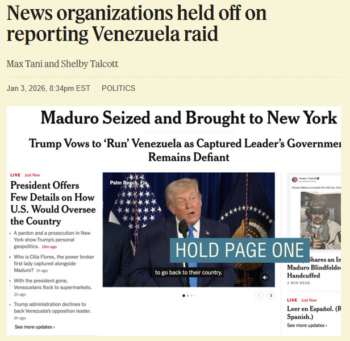 Semafor: News organizations held off on reporting Venezuela raid