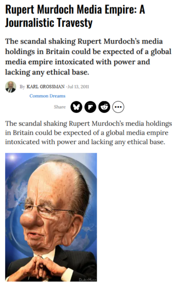 Common Dreams: Rupert Murdoch Media Empire: A Journalistic Travesty 