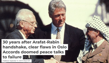 Conversation: 30 years after Arafat-Rabin handshake, clear flaws in Oslo Accords doomed peace talks to failure