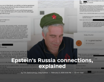 Kyiv Independent: Epstein's Russia Connections, Explained