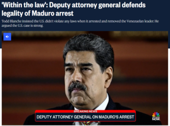 NBC: 'Within the law': Deputy attorney general defends legality of Maduro arrest