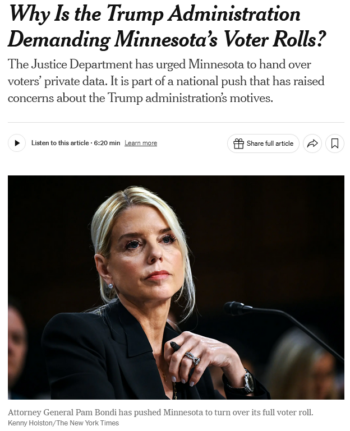 NYT: Why Is the Trump Administration Demanding Minnesota’s Voter Rolls?