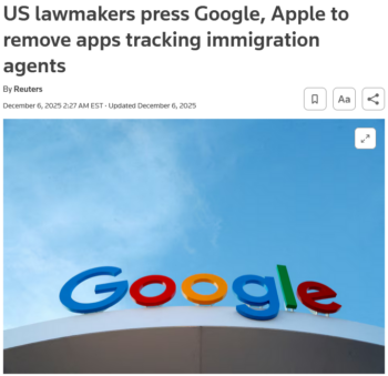 Reuters: US lawmakers press Google, Apple to remove apps tracking immigration agents