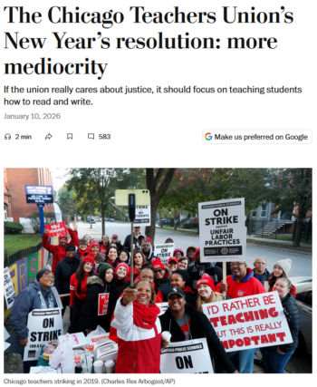 WaPo: The Chicago Teachers Union’s New Year’s resolution: more mediocrity