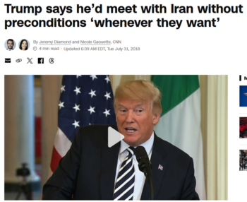 CNN: Trump says he’d meet with Iran without preconditions ‘whenever they want’ 