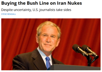 Extra!: Buying the Bush Line on Iran Nukes