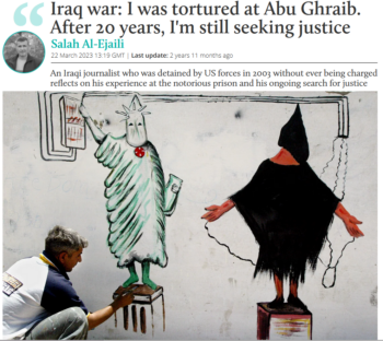 MEE: I was tortured at Abu Ghraib. After 20 years, I'm still seeking justice
