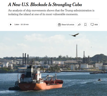 NYT: A New U.S. Blockade Is Strangling Cuba