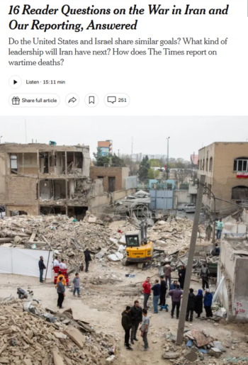 NYT: 16 Reader Questions on the War in Iran and Our Reporting, Answered